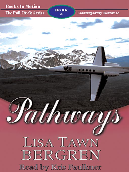 Title details for Pathways by Lisa Tawn Bergren - Wait list